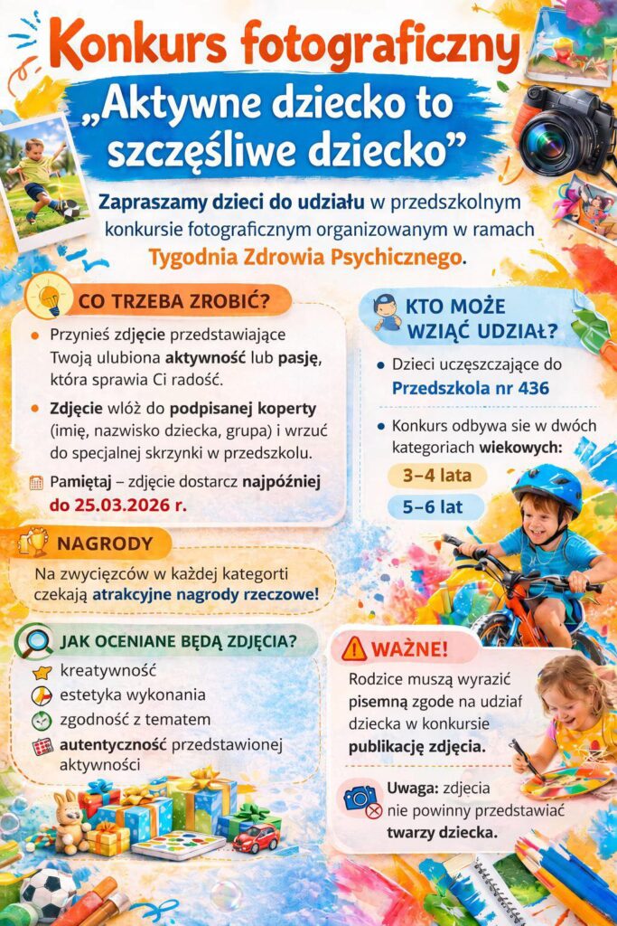 Zdjęcie do wpisu: Konkurs fotograficzny„Aktywne dziecko to szczęśliwe dziecko”